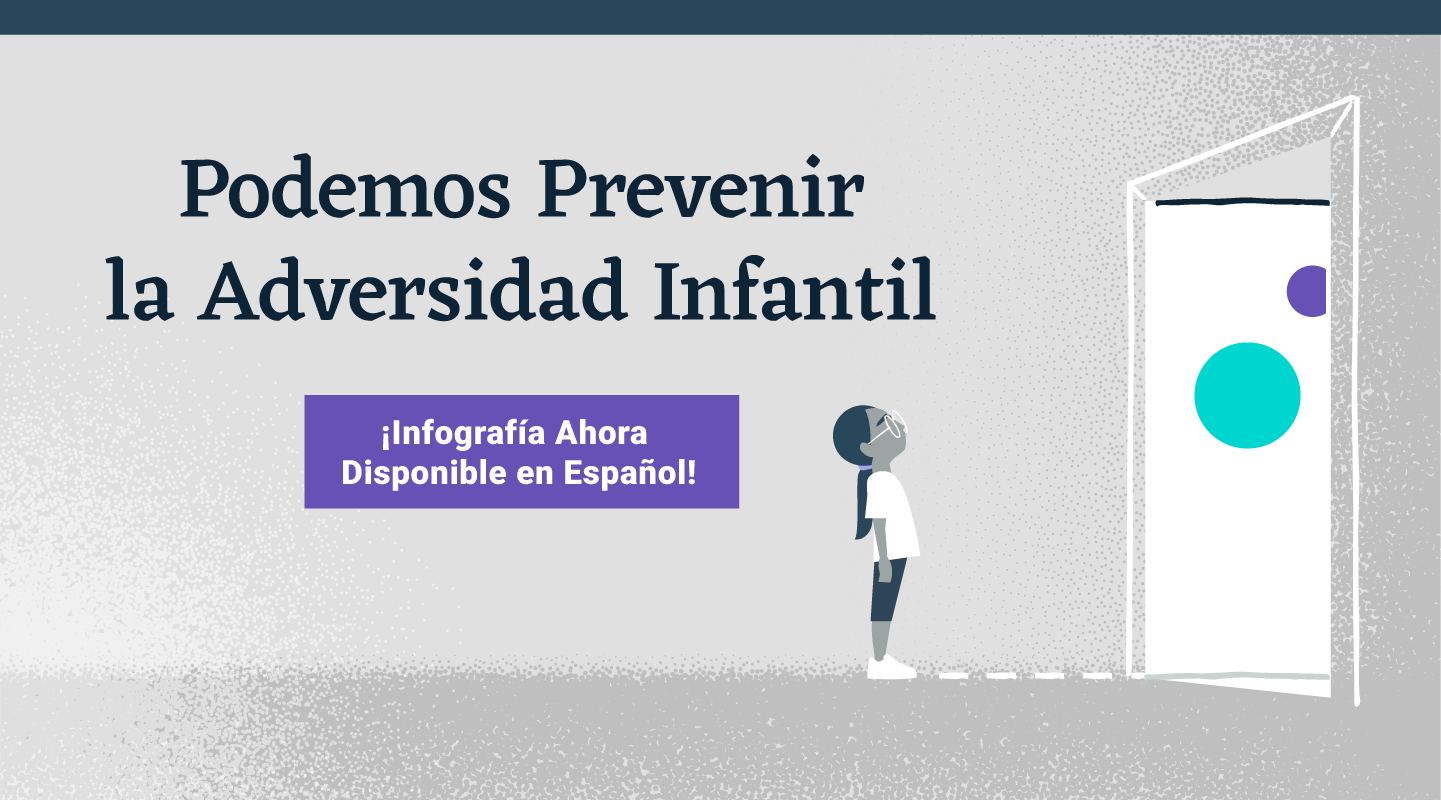 Podemos prevenir la adversidad infantil